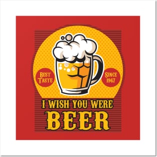 I Wish you Were Beer Posters and Art